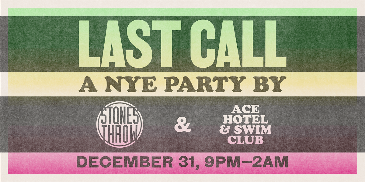 Stones Throw Records NYE