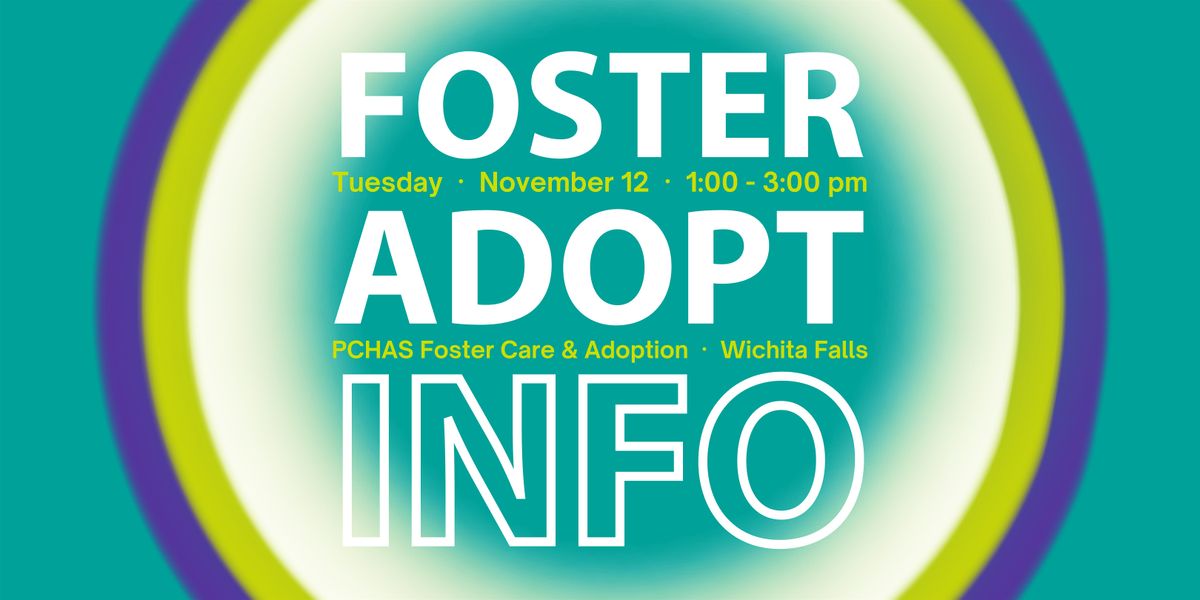 Foster Care & Adoption Information Meeting