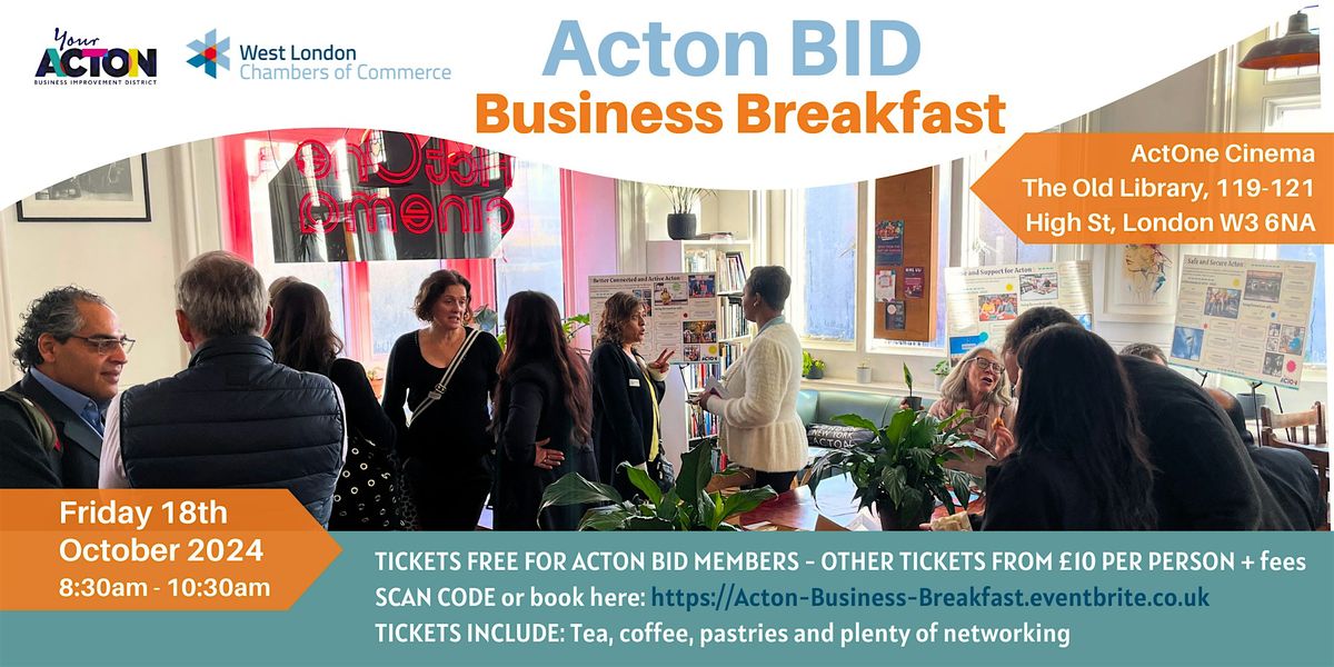 Acton BID Business Breakfast