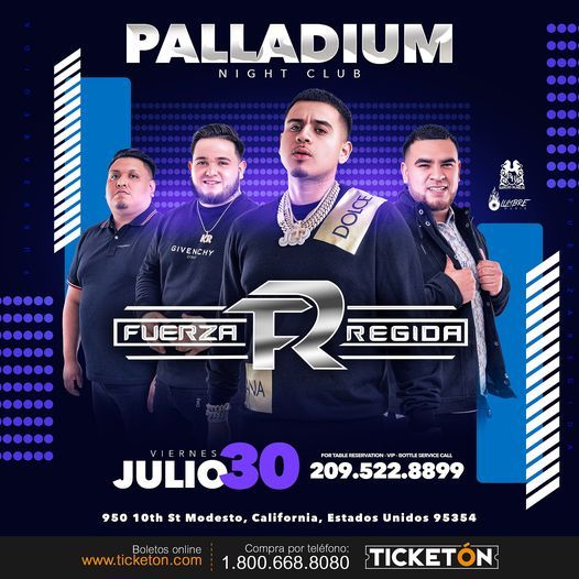 Fuerza Regida - Modesto, CA