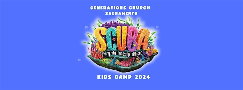 Generations Church Kids Camp