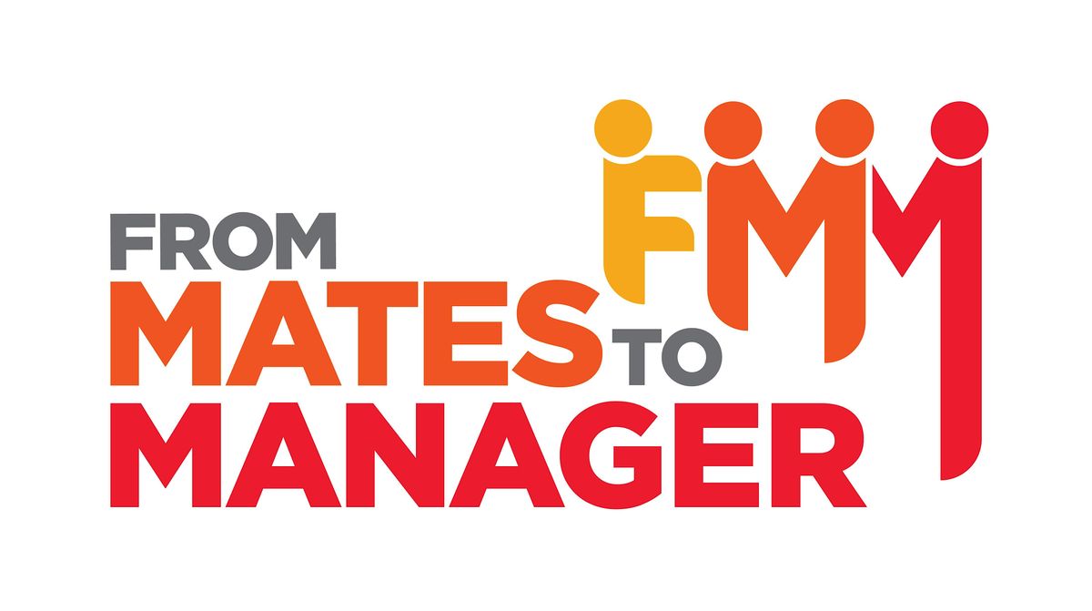 Secrets of  From Mates to Manager - FREE WEBINAR