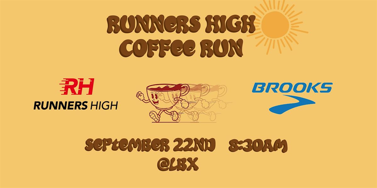 Runners High Coffee Run