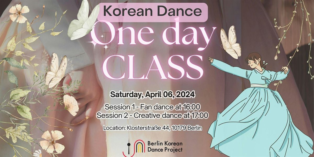 Berlin Korean Dance - One day CLASS in April