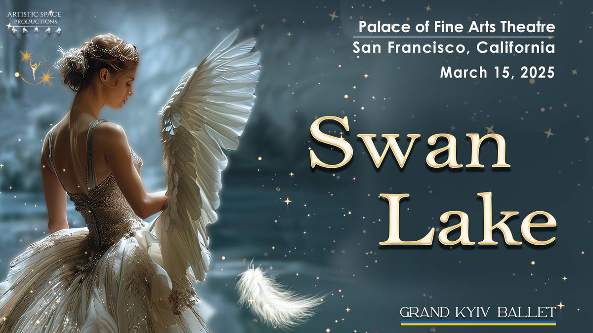 Swan Lake | San Francisco | March 15, 2025