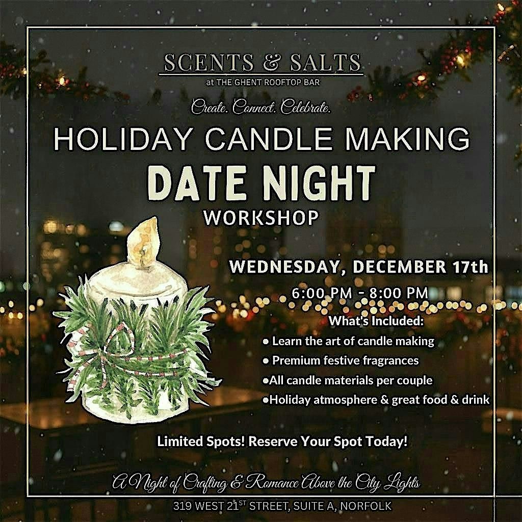 Holiday Candle Making - Date Night Workshop