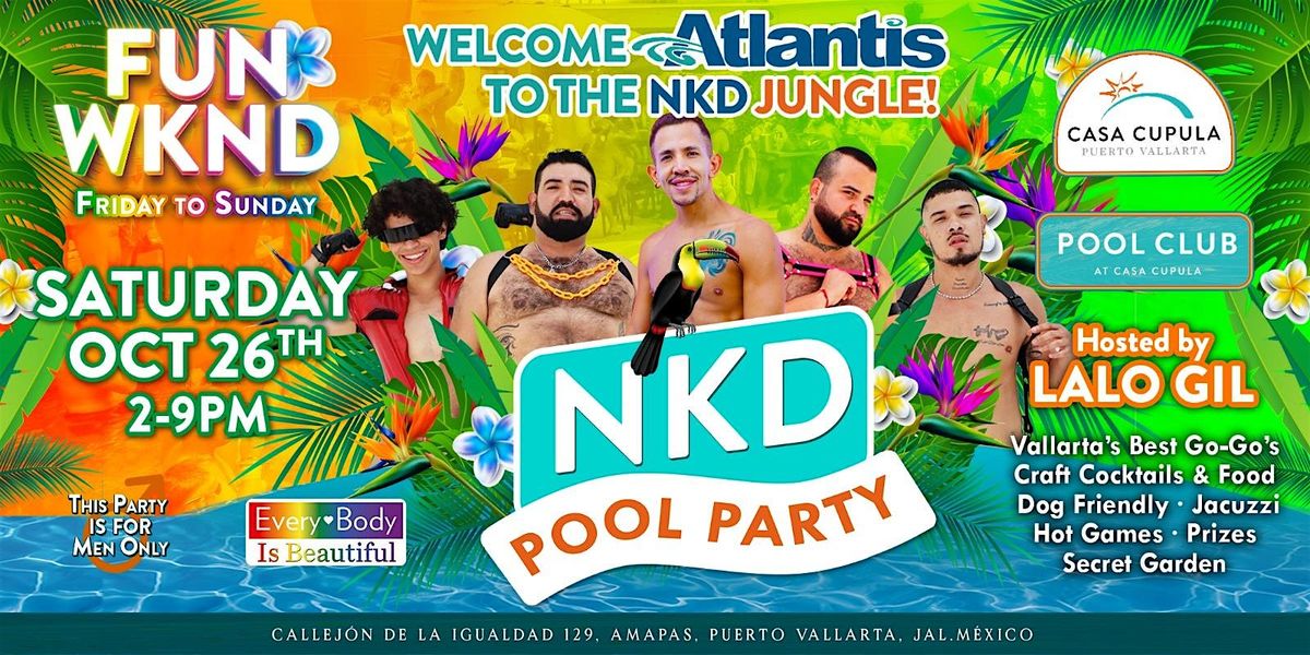 NKD Pool Party at Casa Cupula | Welcome Atlantis Cruise 2024