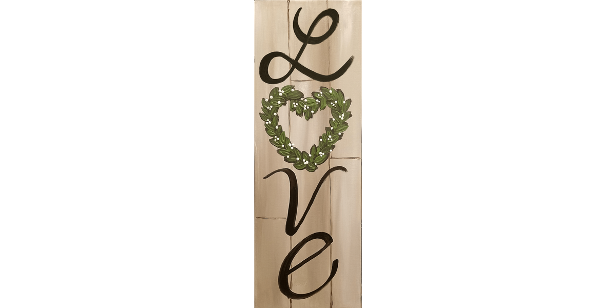 Love Wreath - Paint and Sip in Sacramento | Classpop!\u2122