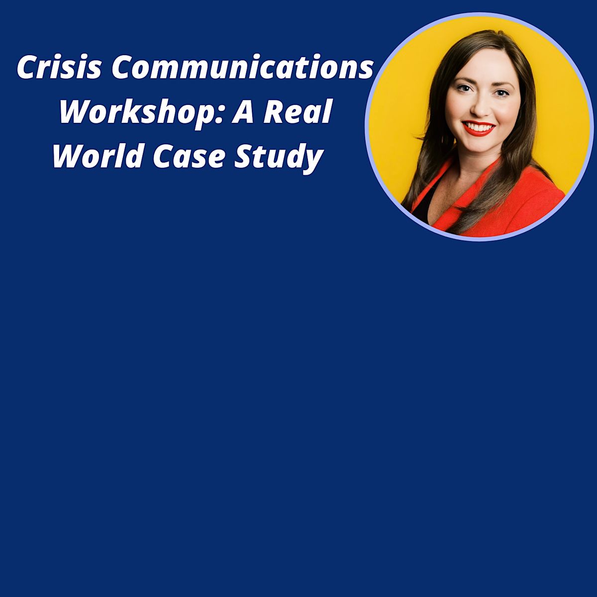crisis-communications-workshop-a-real-world-case-study-with-mhp-team