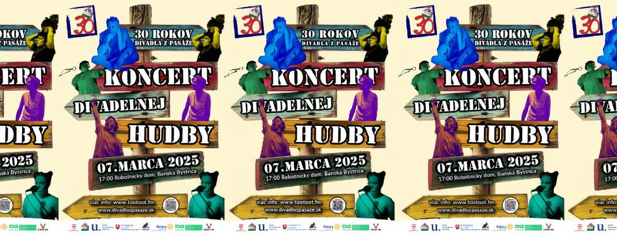 Koncert divadelnej hudby\/30 rokov Divadla z Pas\u00e1\u017ee