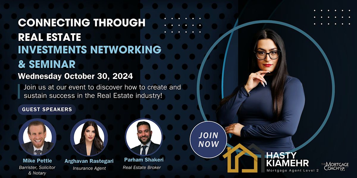 Connecting Through Real Estate: Networking and Investment Workshop