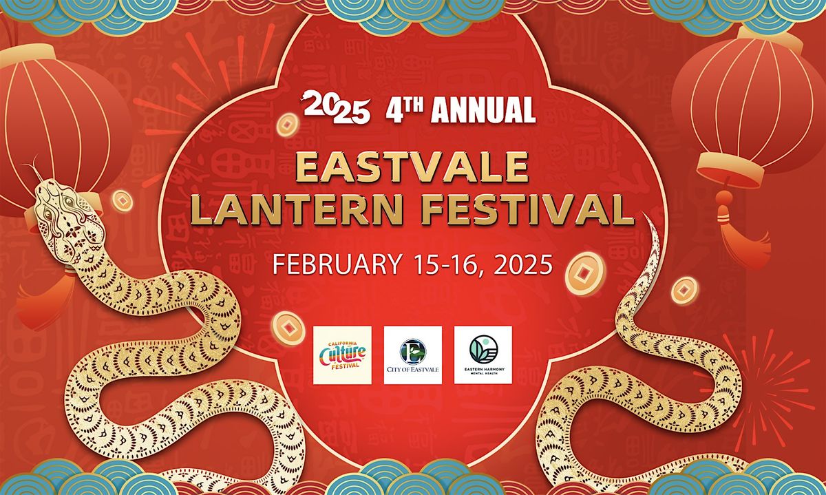 4th Annual 2025 Eastvale Lantern Festival Feb 15-16