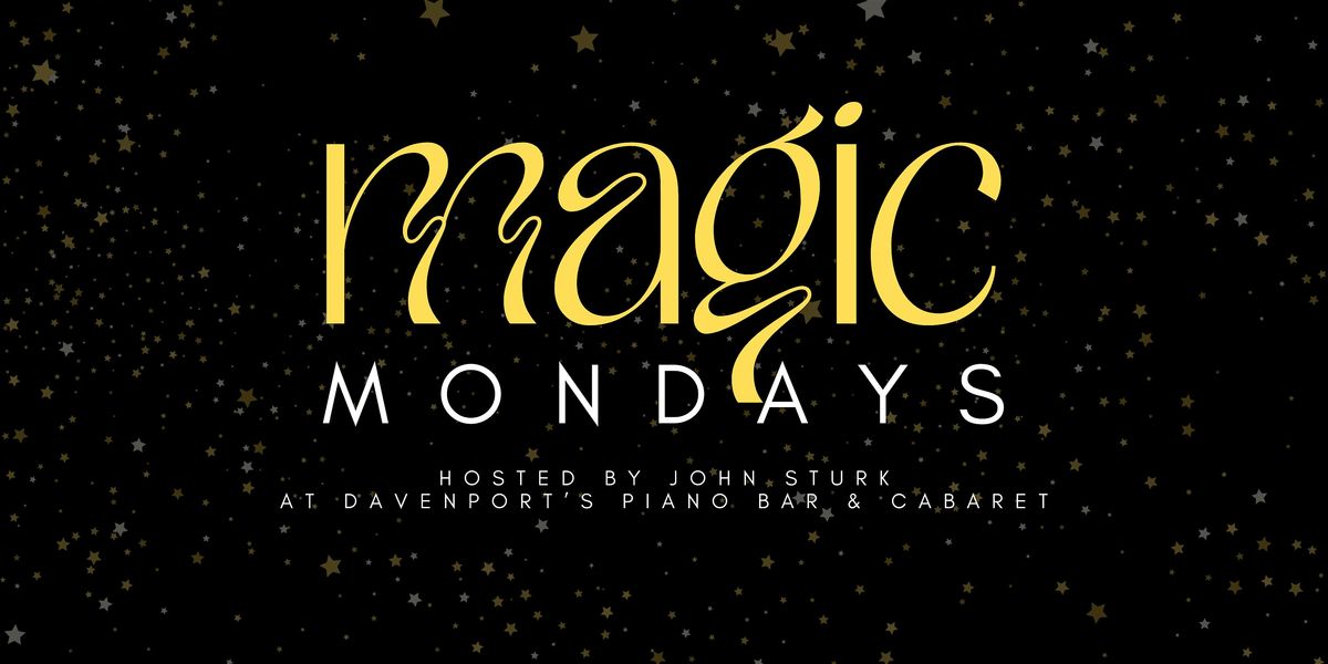 Magic Mondays at Davenport's