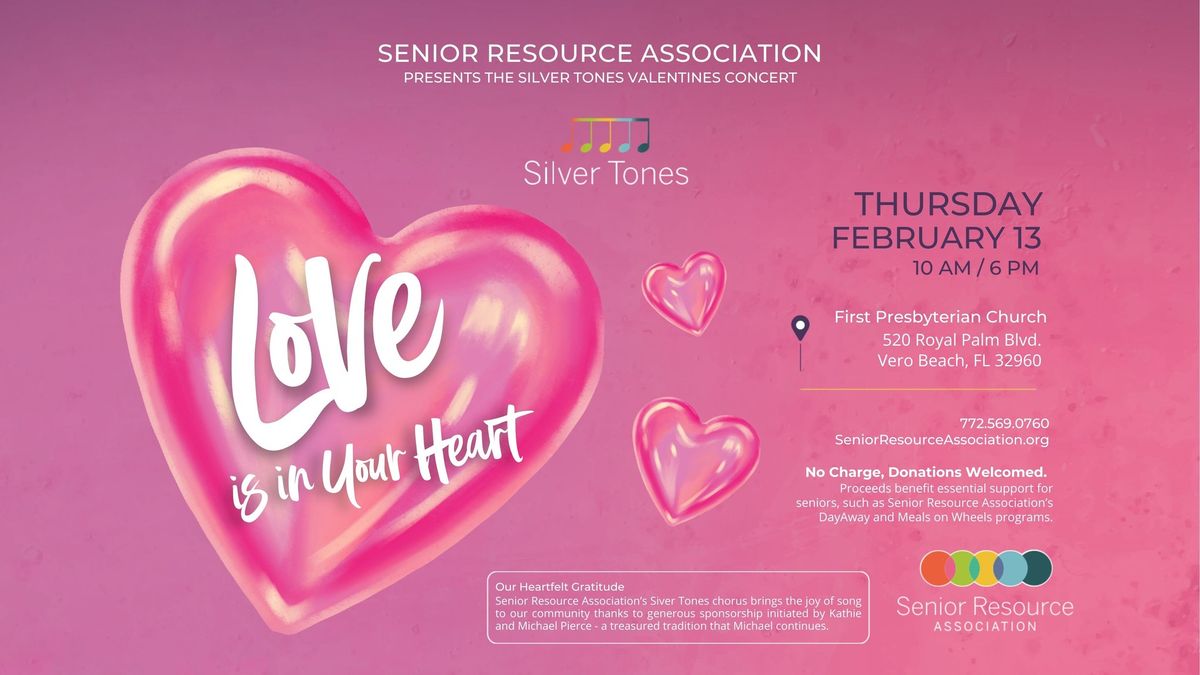 Silver Tones Valentines Concert - Love is in your Heart