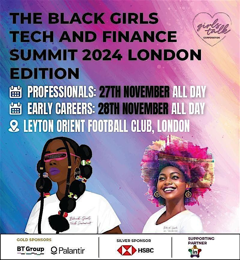 The Black Girls Tech and Finance Summit 2024 - Professionals