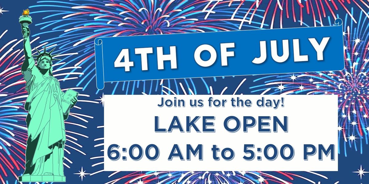 Fourth of July at the Lake!