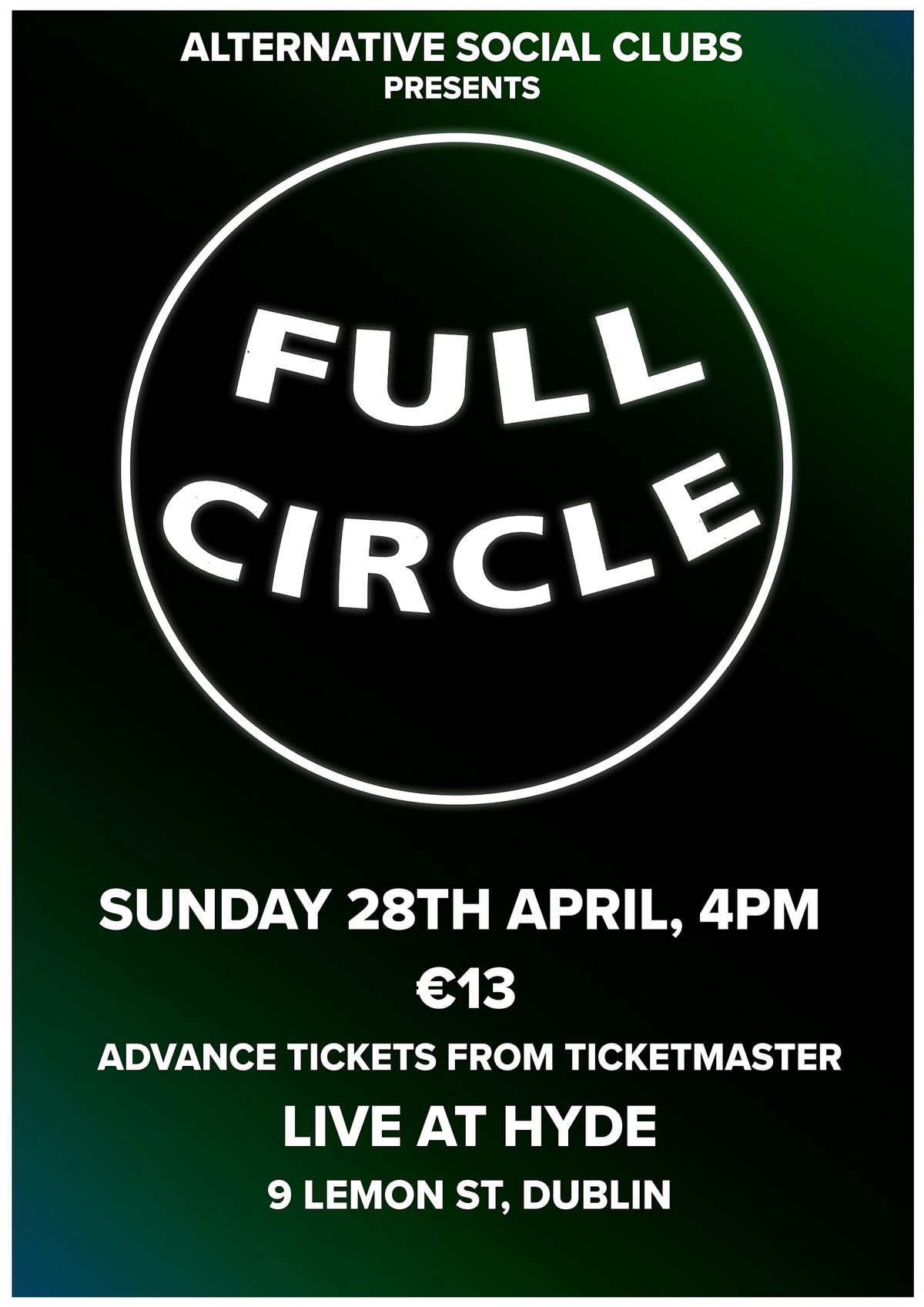 Full Circle return to Hyde to play the Alternative Sunday Social Club