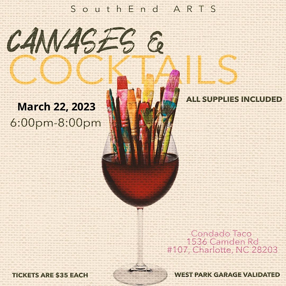 SouthEnd ARTS and Condado Tacos present CANVASES & COCKTAILS