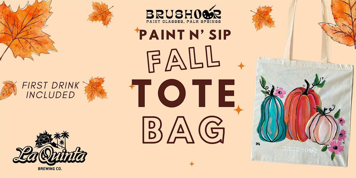 Fall Tote Bag @ The La Quinta Brew