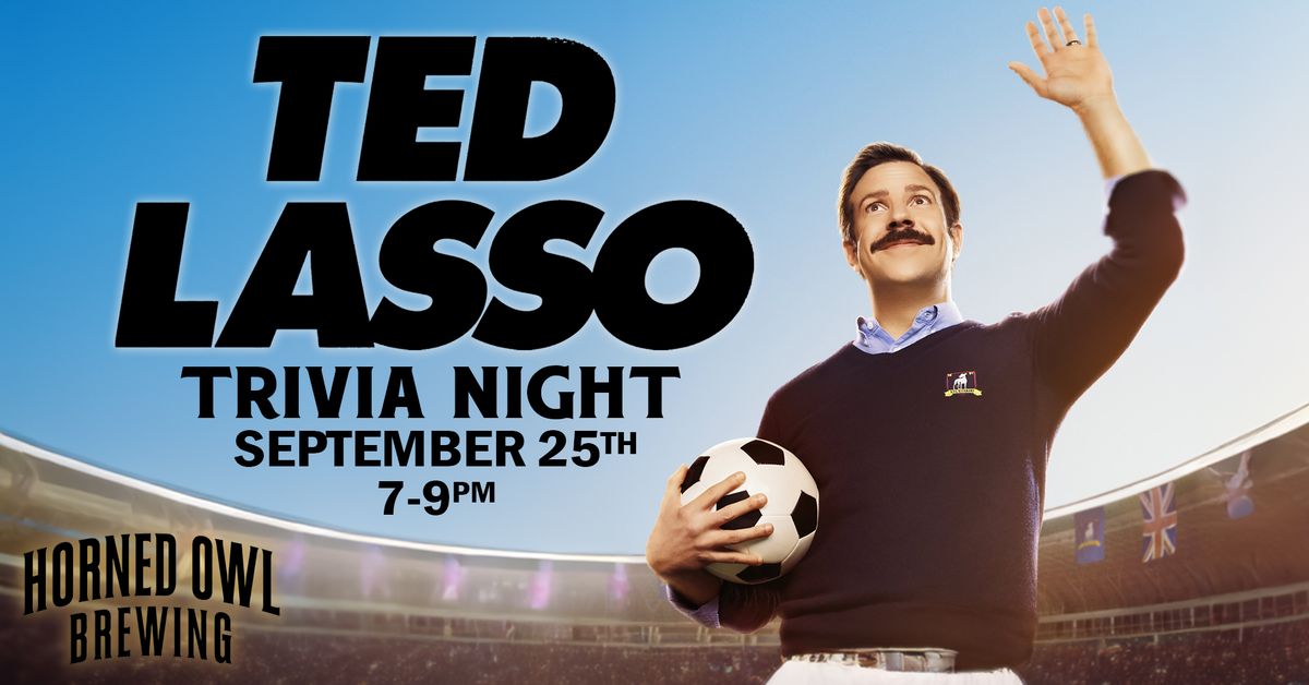 Ted Lasso Themed Trivia