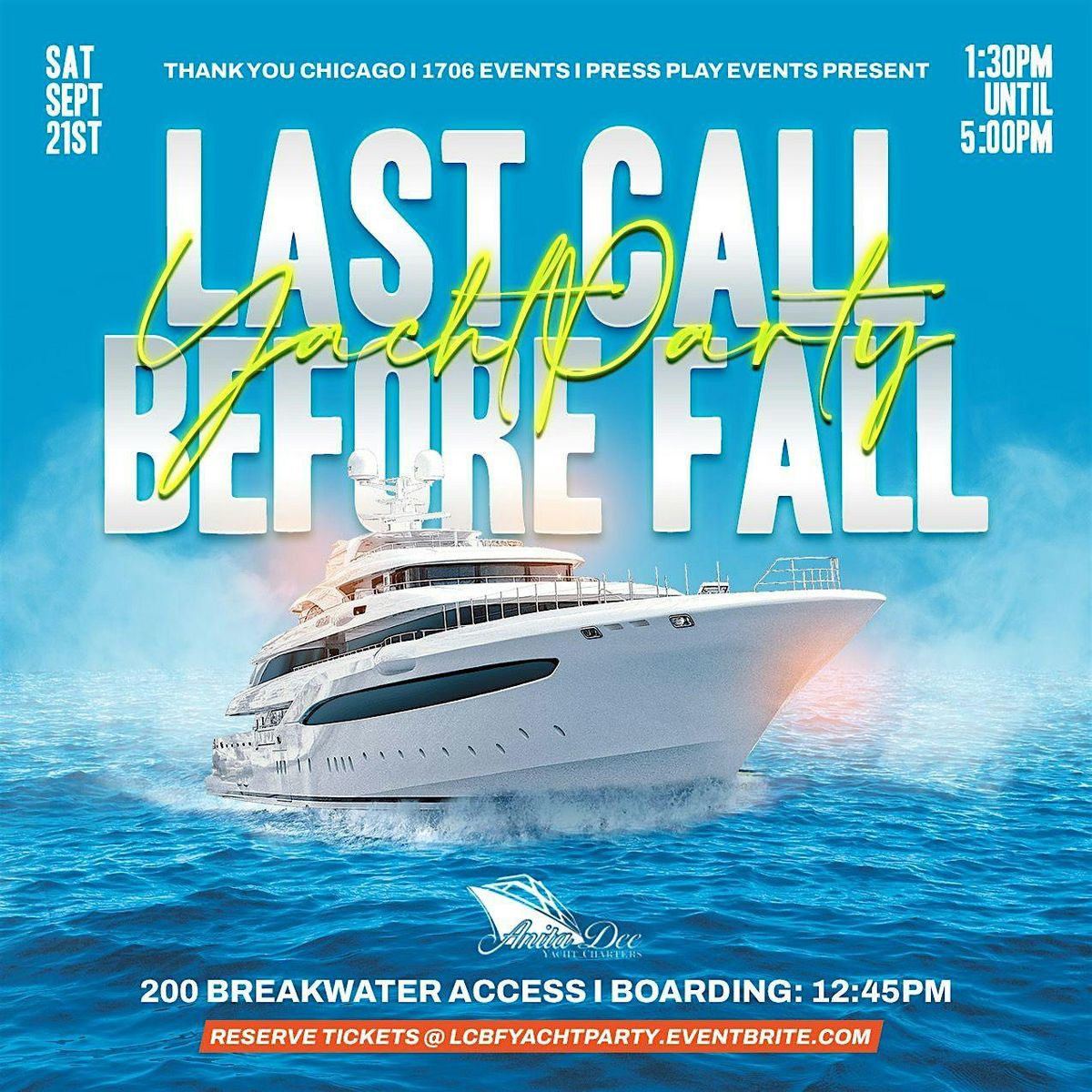 LAST CALL BEFORE FALL YACHT PARTY