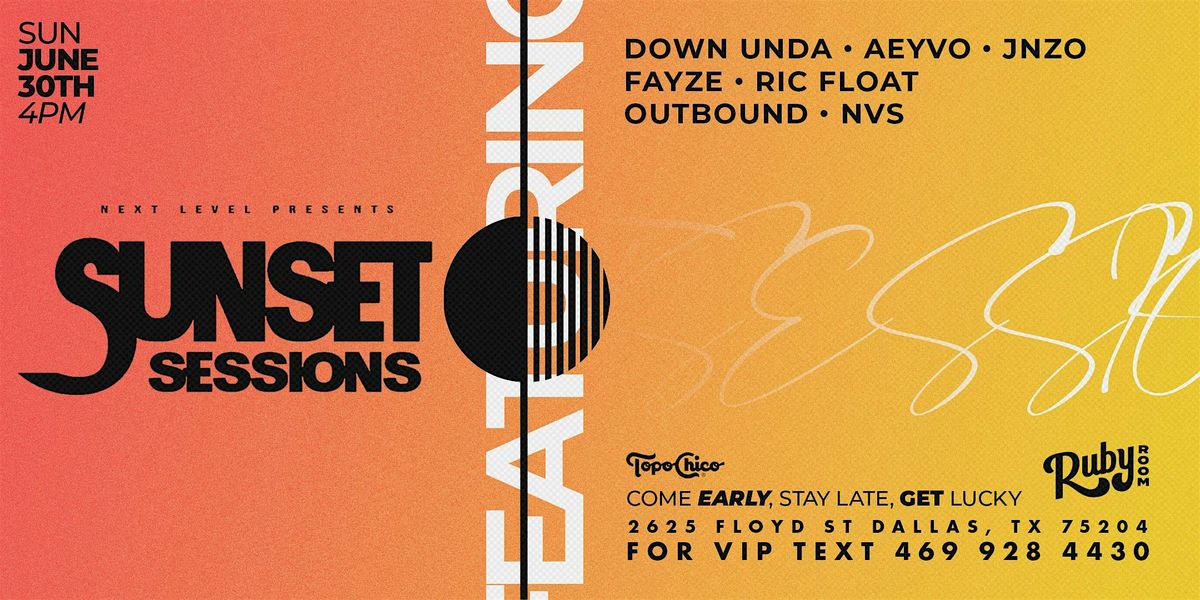 Sunset Sessions 6\/30