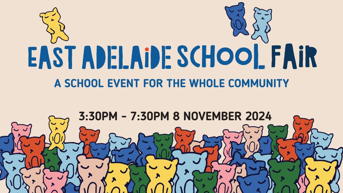 East Adelaide School Fair 2024 - A School Event for the Whole Community