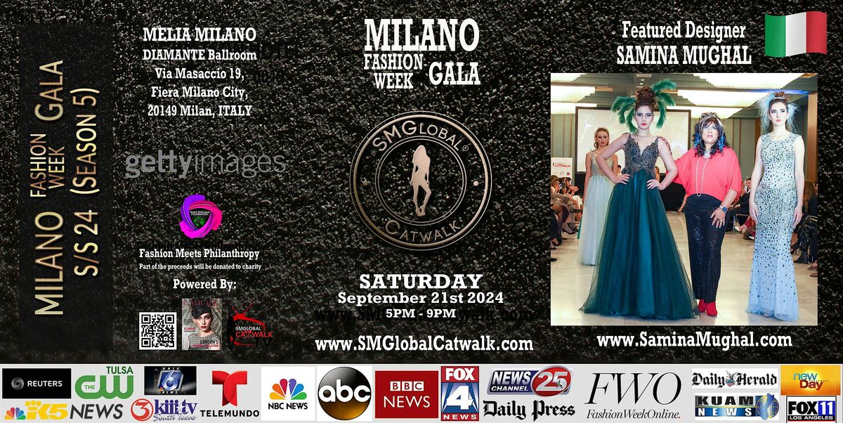 MILAN Fashion Week GALA (S\/S 25) \u2013 Saturday September 21st 2024