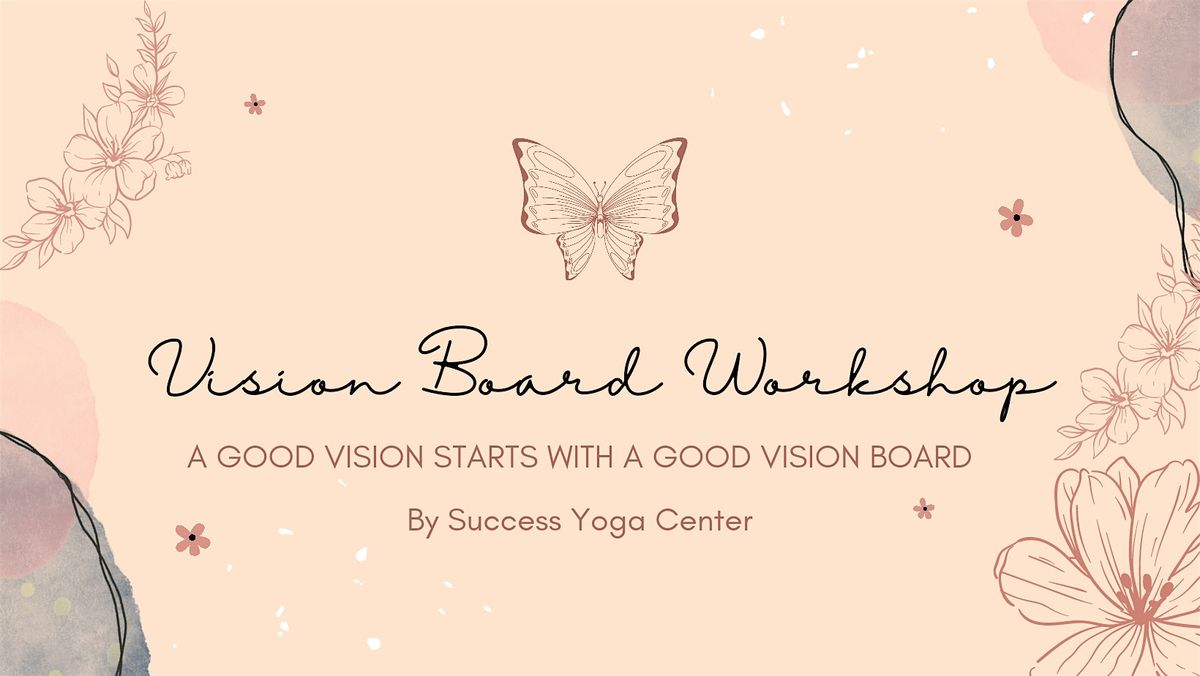 Vision Board Workshop