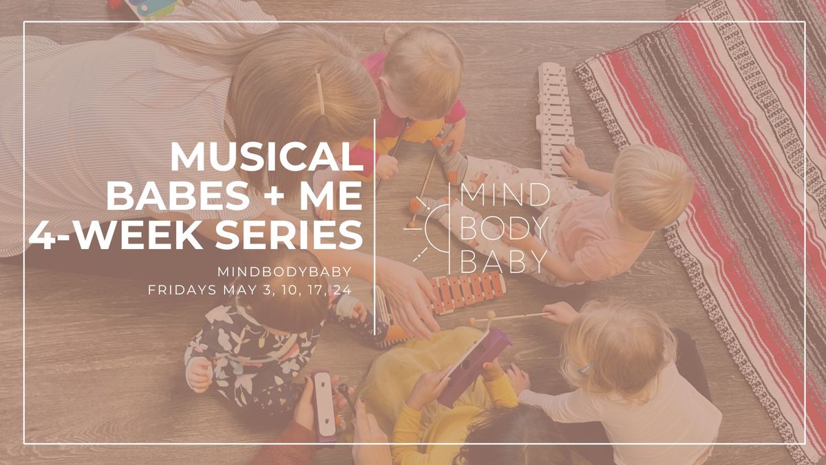 Musical Babes + Me | 4-Week Series
