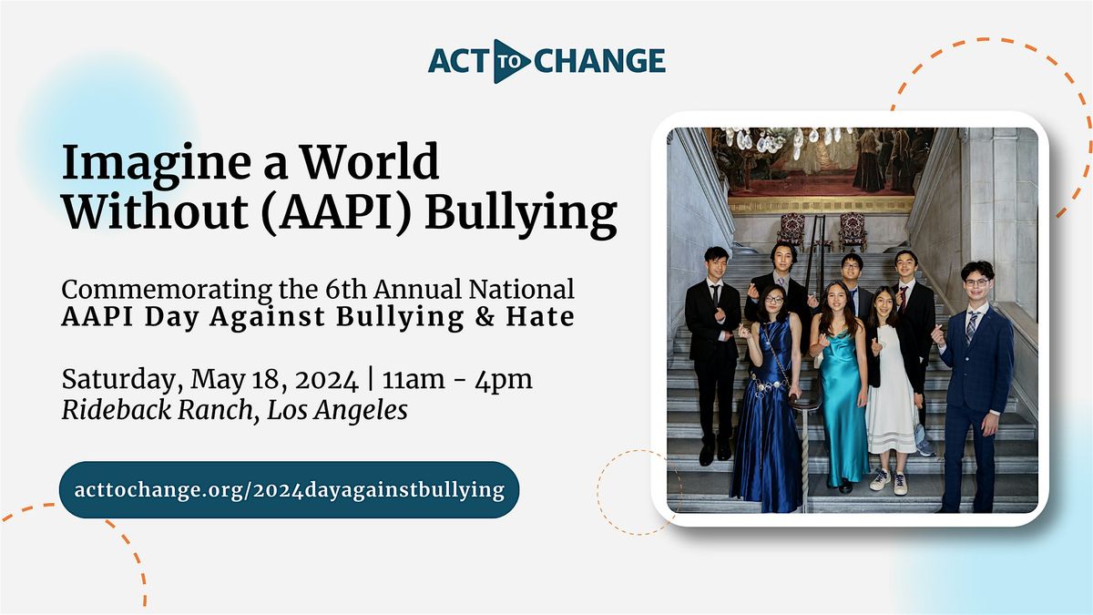 Imagine a World Without (AAPI) Bullying