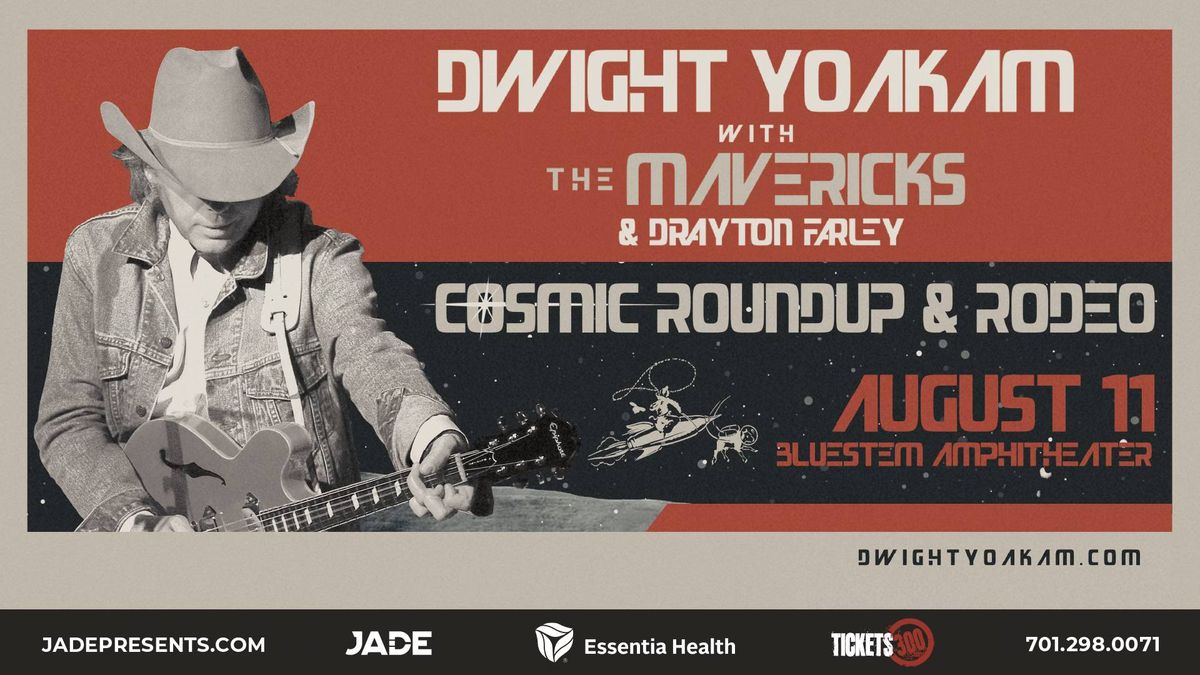 Dwight Yoakam with The Mavericks & Drayton Farley | Moorhead, MN