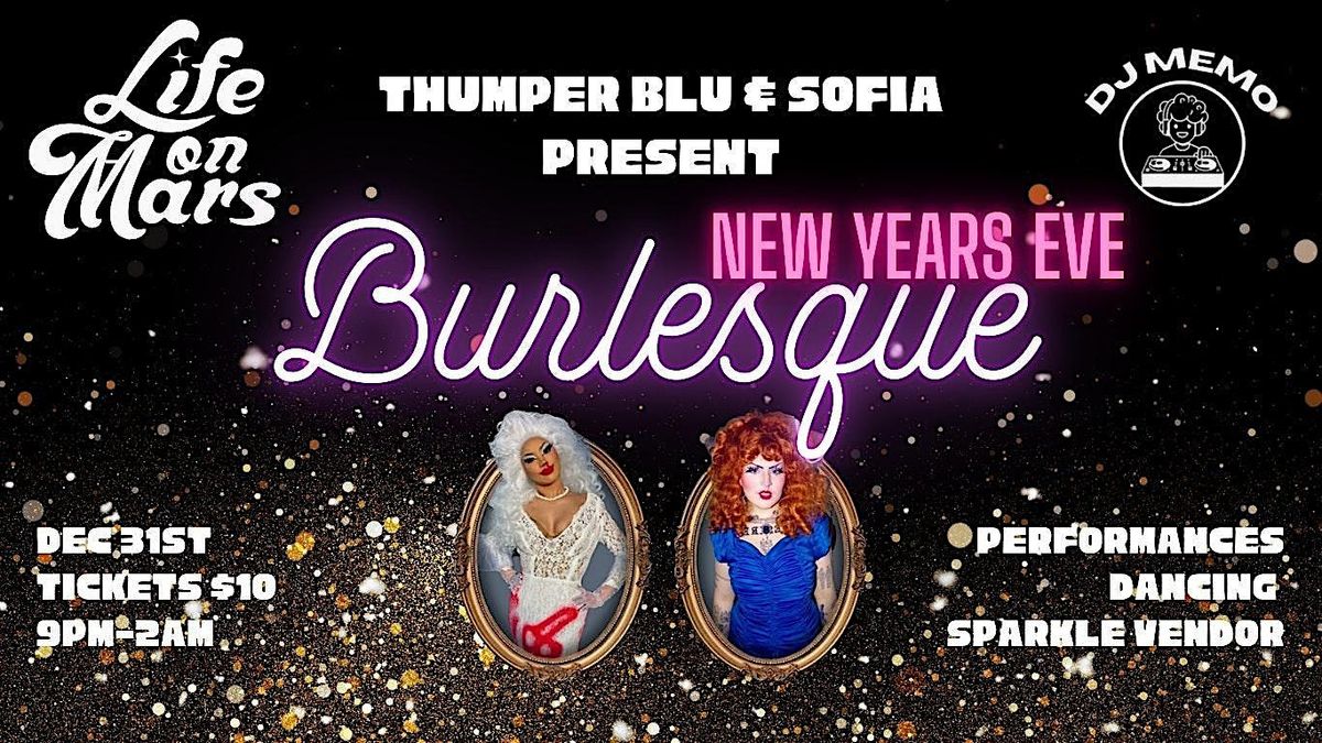 Life on Mars X Thumper & Sofia present NYE ON MARS