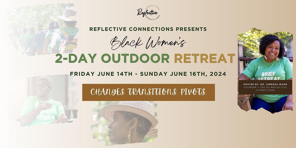 Black Women's 2-Day Outdoor Retreat