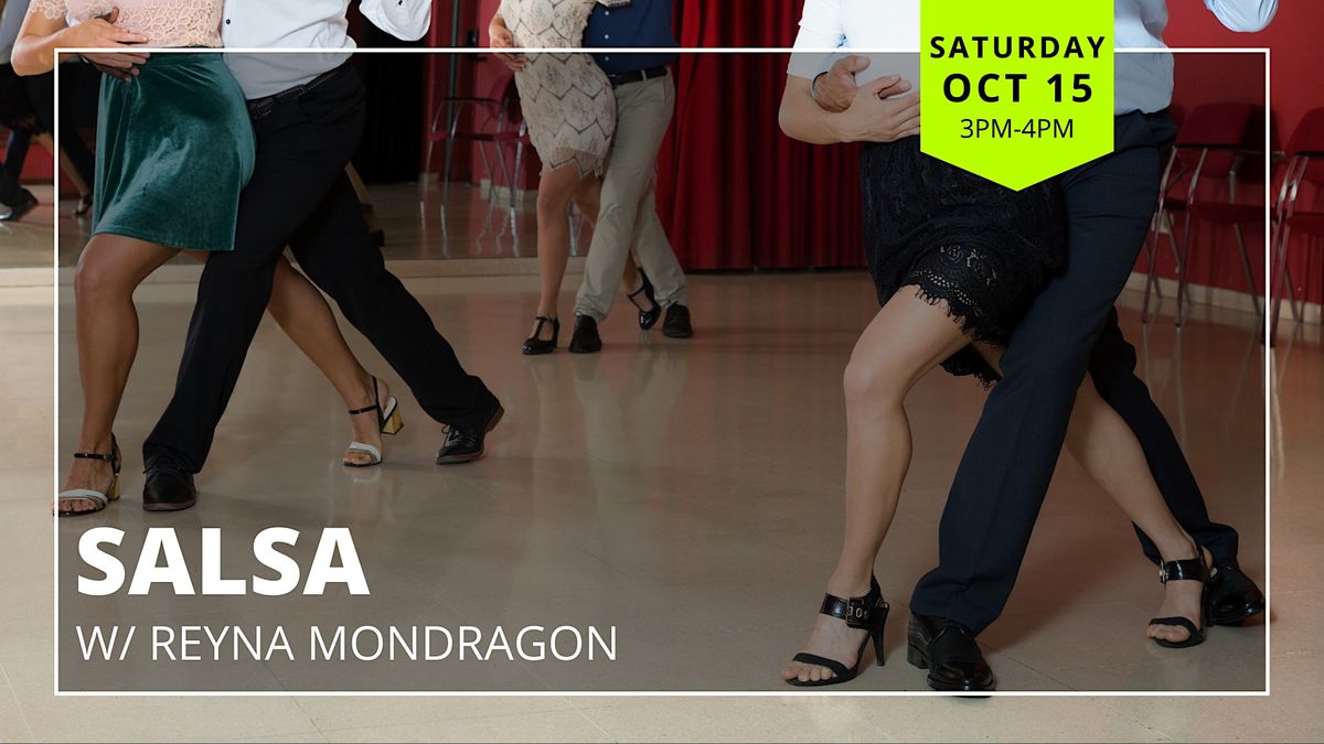 Movement Workshop: Salsa w\/ Reyna Mondragon