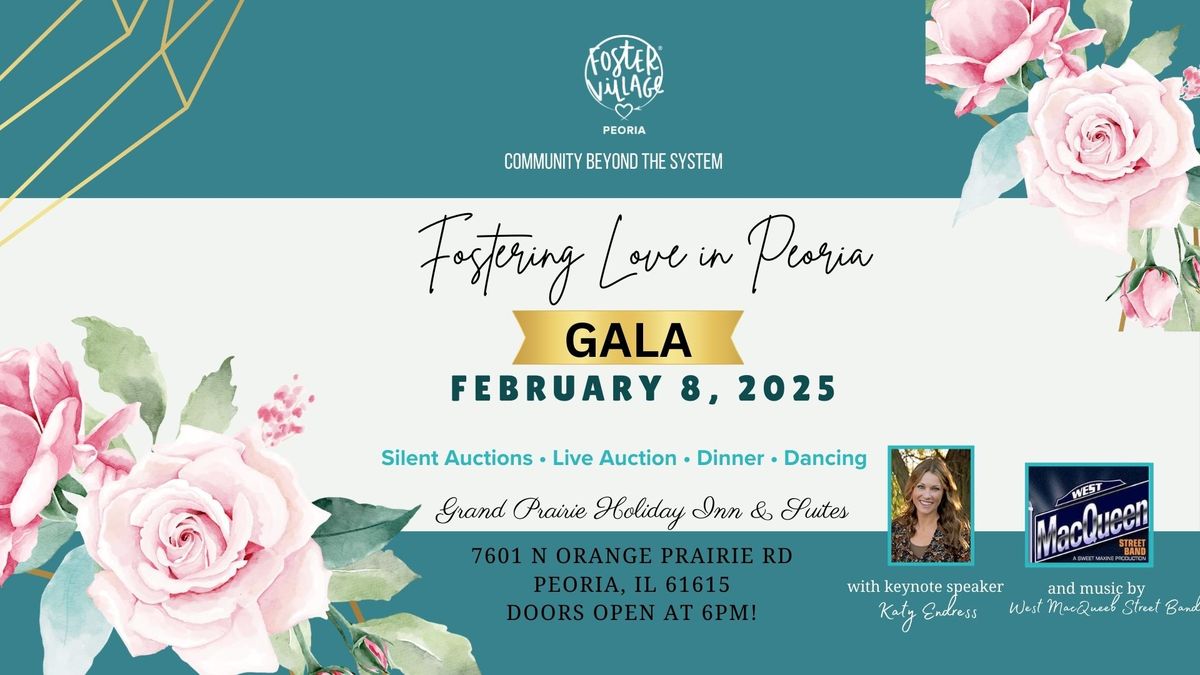 Fostering Love Gala (benefitting Foster Village Peoria)