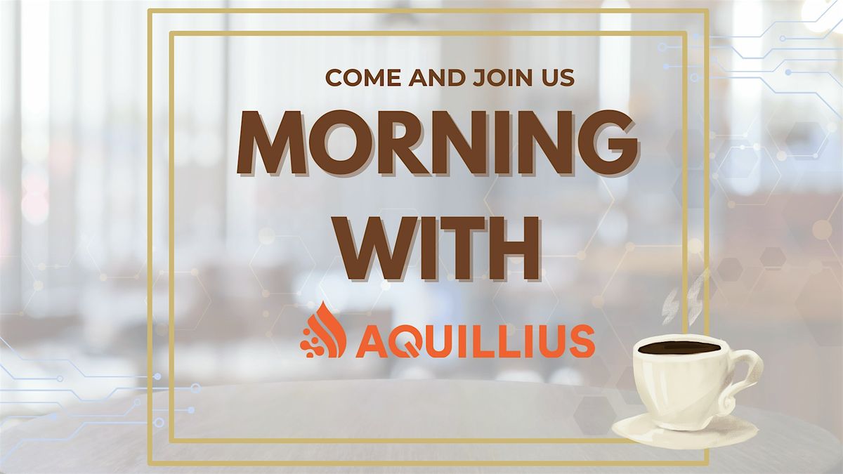 Morning with Aquillius