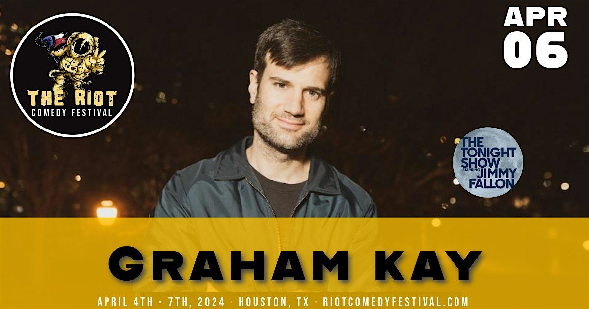 Riot Comedy Festival presents Graham Kay (Tonights Show)