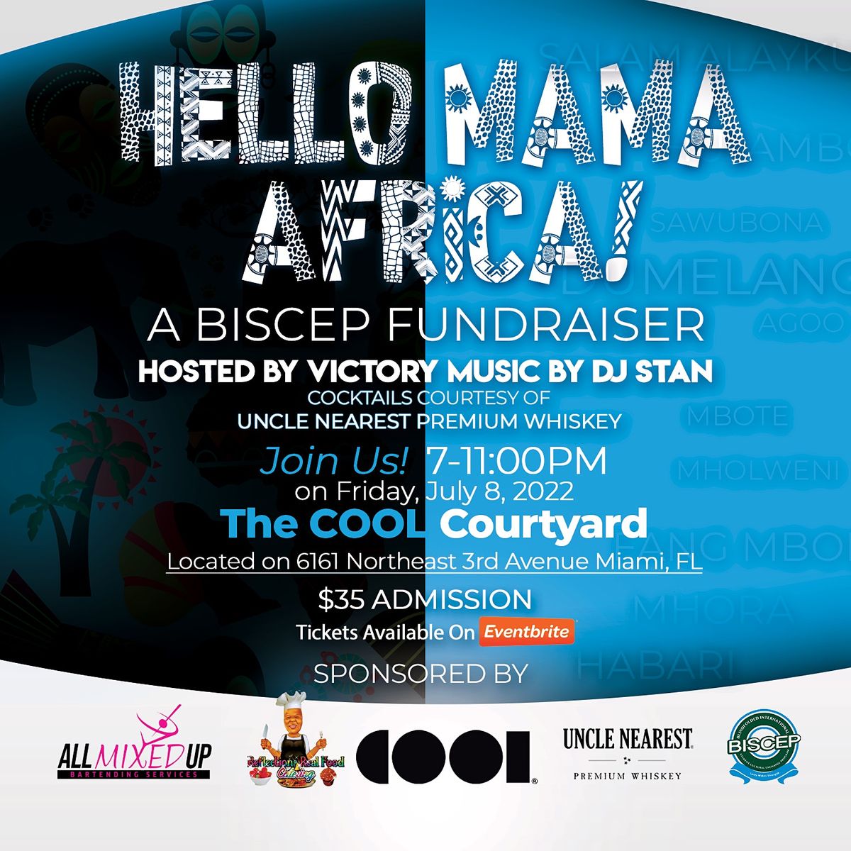 "Hello Mama Africa" A BISCEP Fundraiser