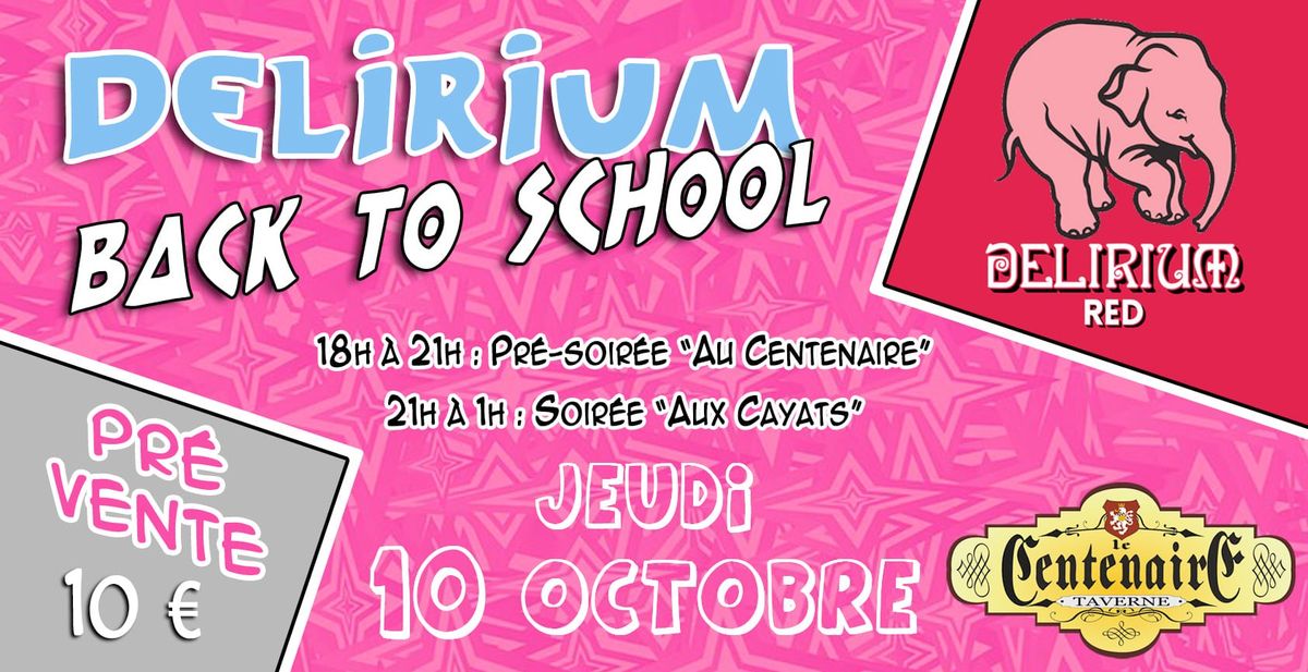 DELIRIUM BACK TO SCHOOL - JEUDREDI 