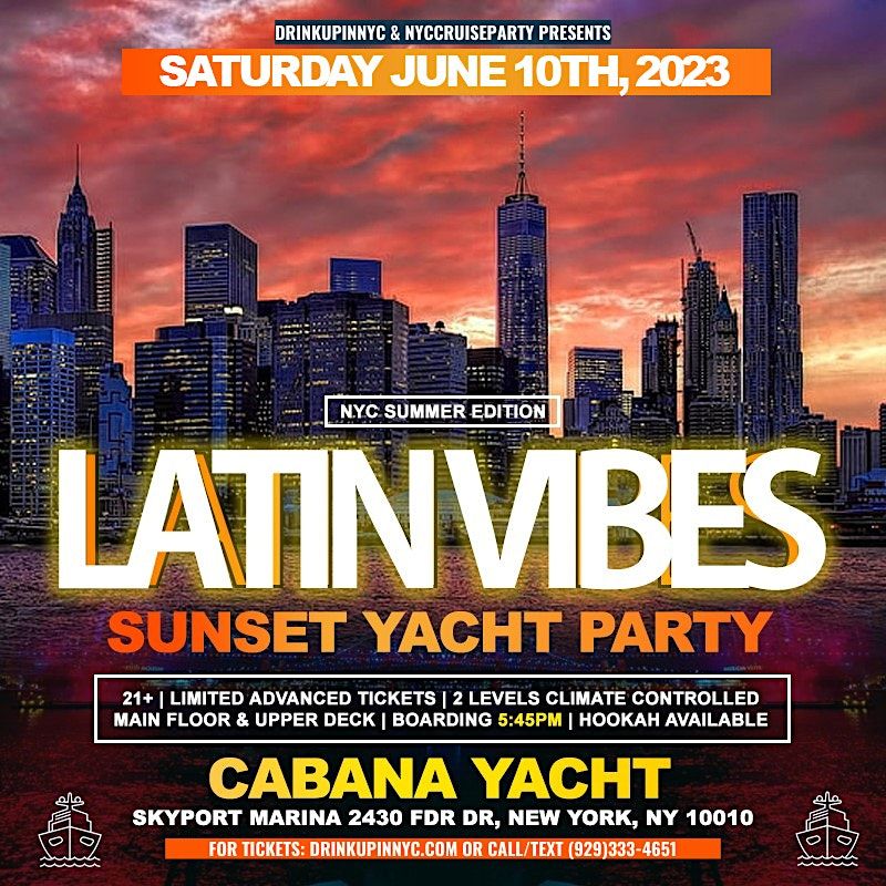 LATIN VIBES SUNSET YACHT PARTY IN NYC