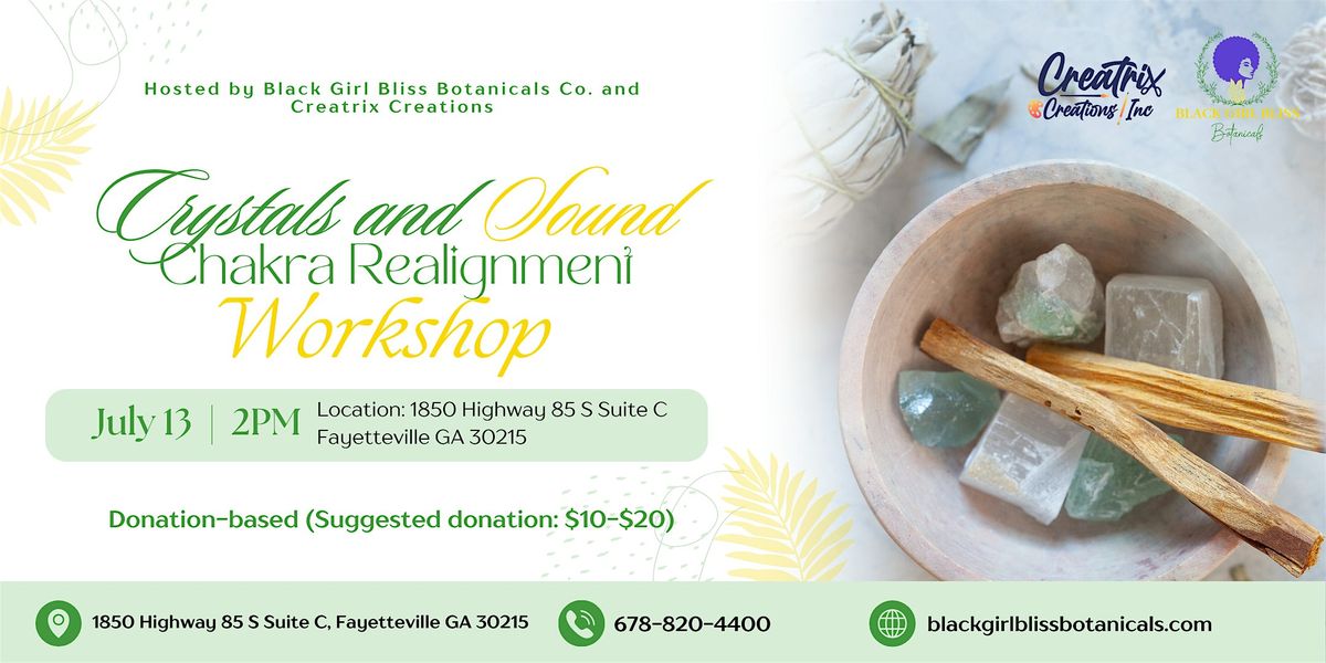 Crystals and Sound Chakra Realignment Workshop