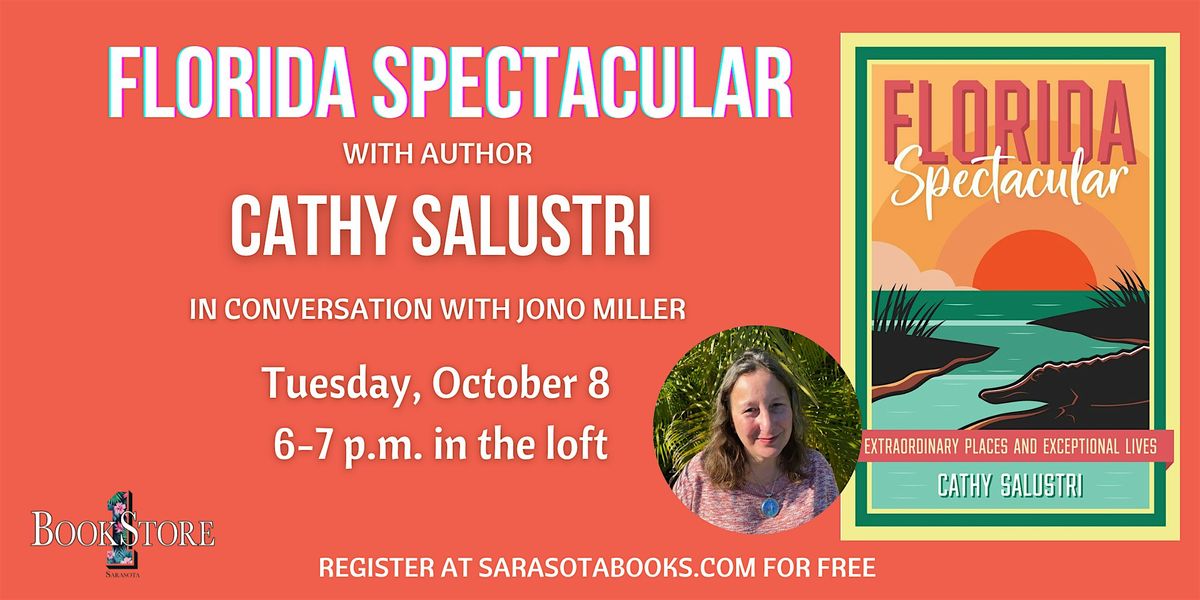 "Florida Spectacular" with Cathy Salustri and Jono Miller