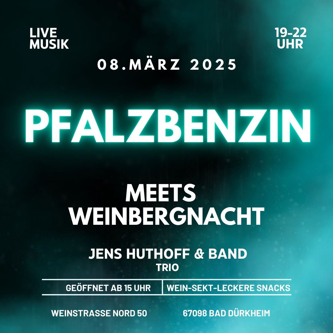 PFALZBENZIN MEETS WEINBERGNACHT 