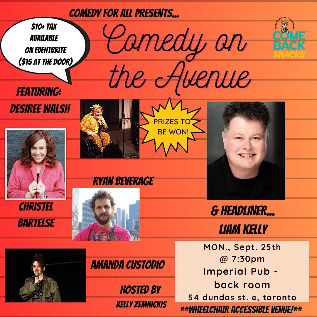 Comedy on the Avenue w\/ Liam Kelly & friends!