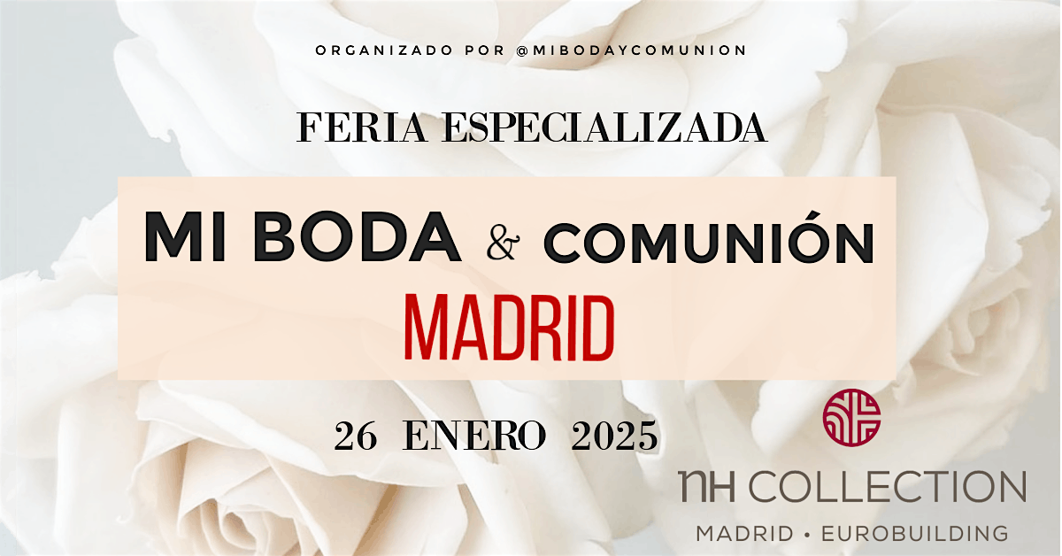 FERIA MI BODA Y COMUNION MADRID 26 ENERO 2025