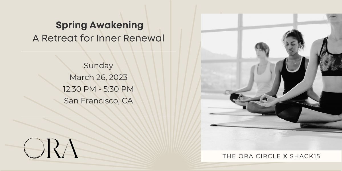 Spring Awakening: A Retreat for Inner Renewal