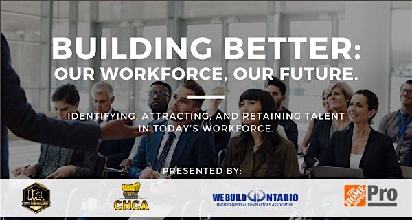 Building Better: Our Workforce, Our Future