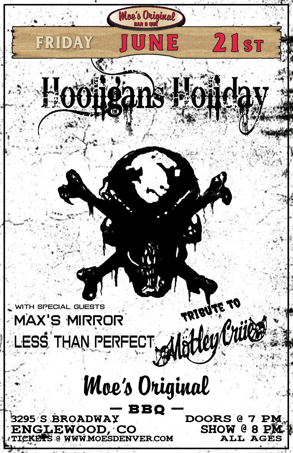 FRIDAY! Hooligan's Holiday (Motley Crue tribute) w\/ Max's Mirror +Less Than Perfect