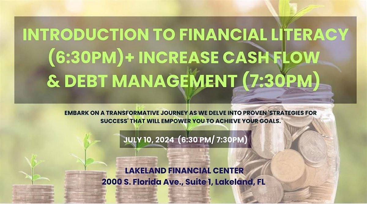 INCREASE CASH FLOW AND DEBT MANAGEMENT (LAKELAND, FL)